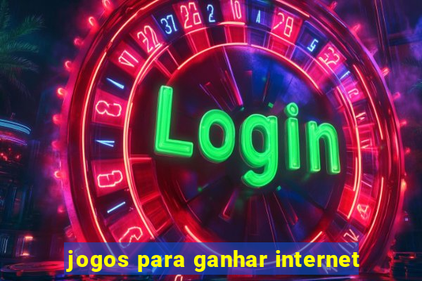 jogos para ganhar internet